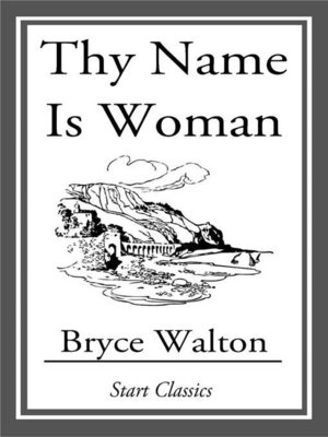 cover image of Thy Name is Woman